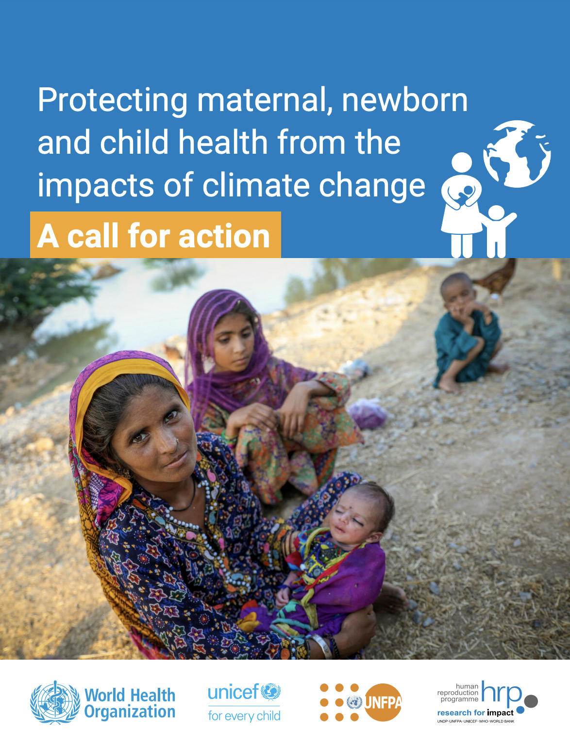 Protecting maternal, newborn and child health from the impacts of climate change: call for action