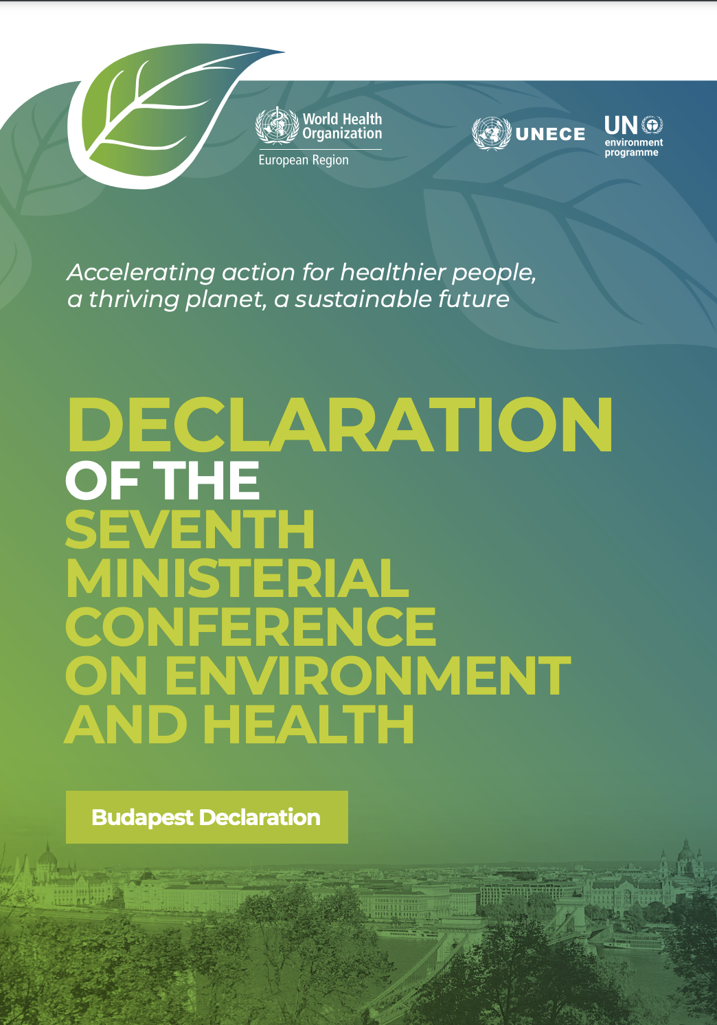 Declaration of the Seventh Ministerial Conference on Environment and Health: Budapest, Hungary 5–7 July 2023