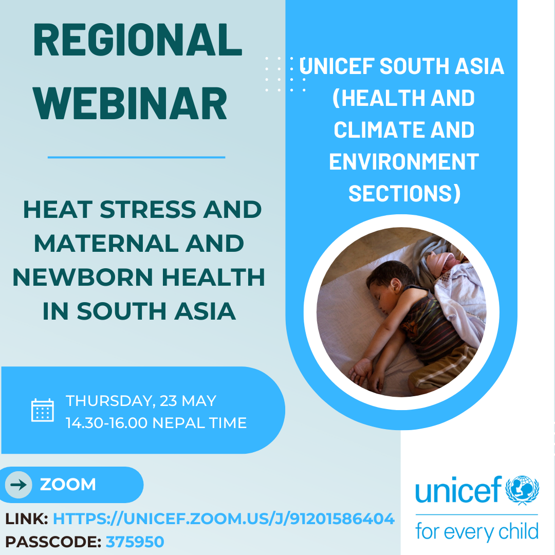 Webinar on heat stress in South Asia from UNICEF ROSA office